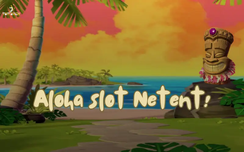 aloha slot netent
