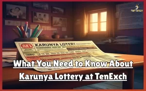 Karunya Lottery